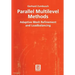 Parallel Multilevel Methods: Adaptive Mesh Refinement and Loadbalancing