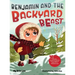 Benjamin and the Backyard Beast