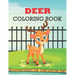 Deer Coloring Book: deer coloring book kids relaxation