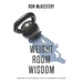 Weight Room Wisdom: Lessons in Leadership from 99 Strength Coaches