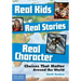 Real Kids, Real Stories, Real Character: Choices That Matter Around the World