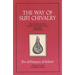 The Way of Sufi Chivalry