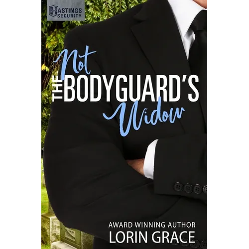 Not the Bodyguard's Widow: Sweet Bodyguard Romance