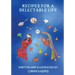Recipes For A Delectable Life