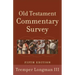 Old Testament Commentary Survey