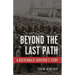 Beyond the Last Path