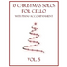 10 Christmas Solos for Cello with Piano Accompaniment: Vol. 5