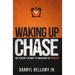 Waking Up Chase: One Student's Journey to Awakening His Potential