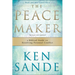 The Peacemaker: A Biblical Guide to Resolving Personal Conflict