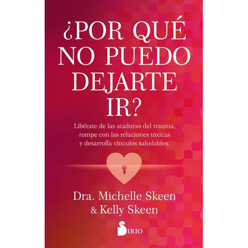 Por Que No Puedo Dejarte Ir?