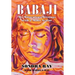 Babaji: My Miraculous Meetings with a Maha Avatar