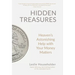 Hidden Treasures: Heaven's Astonishing Help with Your Money Matters