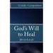 God's Will to Heal - Mini: Minibook