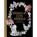 Whimsical Cute Animals Coloring Book: Whimsical Cute Animals Coloring Books for Adults Relaxation (Flowers, Gardens and Cute Animals)