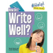 How Do I Write Well?