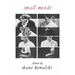 Small Moods