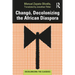 Changó, Decolonizing the African Diaspora