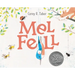 Mel Fell: A Caldecott Honor Award Winner