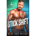 Stick Shift