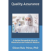 Quality Assurance: El Rol del Personal de QA en la Industria de Manufactura de Productos Médicos