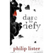 Dare to Defy
