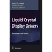Liquid Crystal Display Drivers: Techniques and Circuits