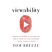 Viewability: Harness the Power of YouTube Ads and Be There for Your Customer -- When It Really Counts