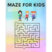 Maze for Kids: Maze Book for Toddlers 3 Years Old and Up