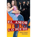 El amor todo lo puede