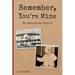 Remember, You're Mine: An Adoption Story