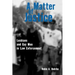 A Matter of Justice: Lesbians and Gay Men in Law Enforcement