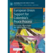 European Union Support for Colombia's Peace Process: Civil Society, Human Rights and Territorial Peace