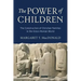The Power of Children: The Construction of Christian Families in the Greco-Roman World