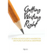 Getting Writing Right: A High Schooler's Handbook on Punctuation & Grammar