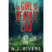 The Girl and the Deadly End