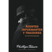Agentes, Informantes y traidores