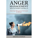 Anger Management: How Do Women Control It?: Great Anger Management Techniques for Women