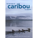 The Return of Caribou to Ungava