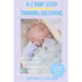 Sleep Guide Book - A-Z baby sleep training solutions: The new and improved baby sleep training solutions by the best sleeping experts and pediatrician