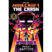 Minecraft: The Crash: An Official Minecraft Novel