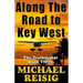 Along The Road To Key West
