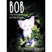 Bob: A Cat with Four Ears Who Thinks He Is a Dog