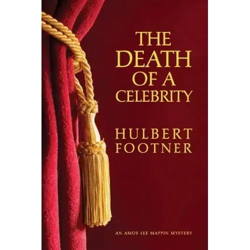 The Death of a Celebrity (an Amos Lee Mappin Mystery)