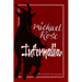 Infernalia: The Writings of Michael Rose