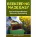 BeeKeeping Made Easy: Practical Handbook for Backyard Beekeeping