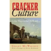 Cracker Culture: Celtic Ways in the Old South
