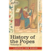 History of the Popes, Volume II: Their Church and State