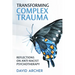 Transforming Complex Trauma: Reflections on Anti-Racist Psychotherapy