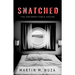 Snatched: The Unforgettable Cruise