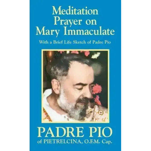 Meditation Prayer on Mary Immaculate
